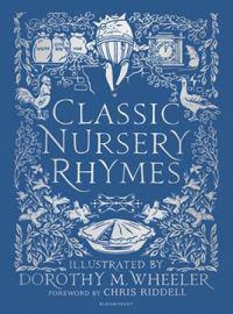 Classic Nursery Rhymes by Chris Riddell