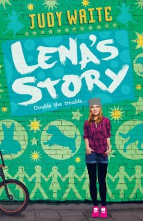 Lena's Story (Dyslexia Friendly) by Judy Waite