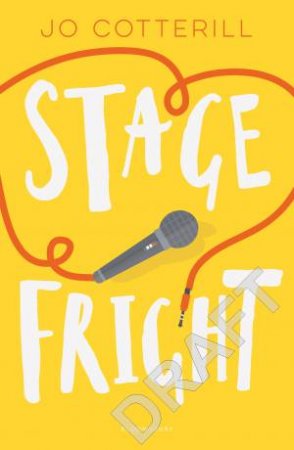 Hopewell High: Stage Fright by Jo Cotterill