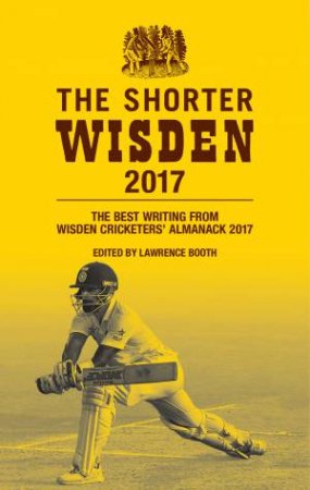 Wisden Cricketers' Almanack 2017 by Lawrence Booth