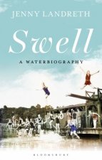 Swell A Waterbiography