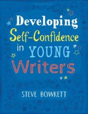 Developing SelfConfidence In Young Writers