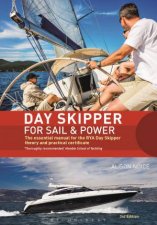 Day Skipper For Sail And Power 3rd edition