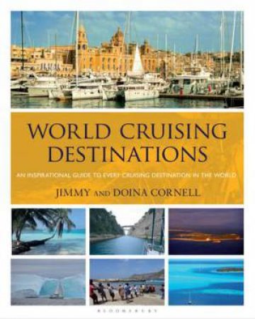 World Cruising Destinations by Jimmy Cornell