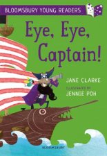 Bloomsbury Young Reader Eye Eye Captain