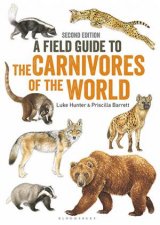 Field Guide to Carnivores of the World 2nd Ed