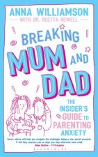 Breaking Mum And Dad