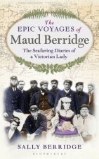 The Epic Voyage of Maud Berridge