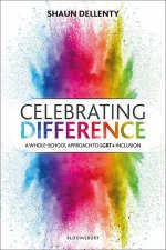 Celebrating Difference A WholeSchool Approach To LGBT Inclusion