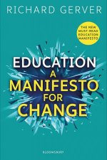 Education A Manifesto For Change