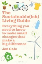 The Sustainableish Living Guide