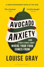 Avocado Anxiety