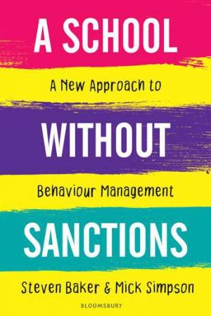 A School Without Sanctions by Steven Baker
