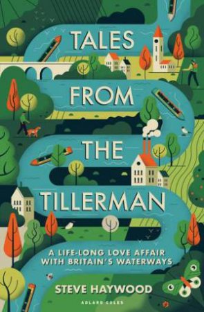 Tales From The Tillerman by Steve Haywood