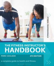 The Fitness Instructors Handbook 4th Edition
