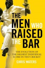 The Men Who Raised The Bar