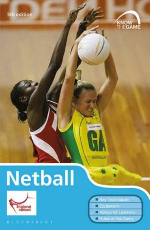 Netball: Know The Game by Various