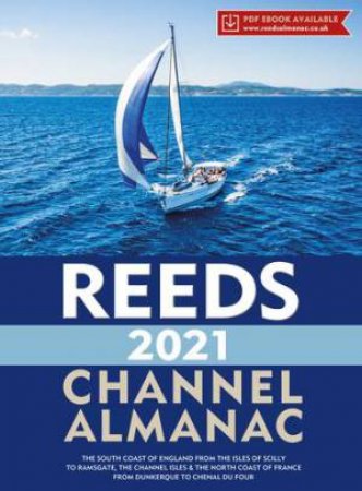 Reeds Channel Almanac 2021 by Mark Fishwick & Perrin Towler