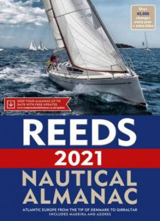 Reeds Nautical Almanac 2021 by Mark Fishwick & Perrin Towler