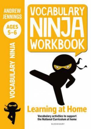 Vocabulary Ninja Workbook For Ages 5-6 by Andrew Jennings