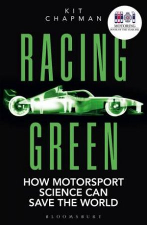 Racing Green: THE RAC MOTORING BOOK OF THE YEAR by Kit Chapman