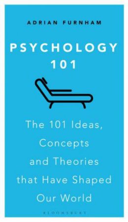 Psychology 101 by Adrian Furnham