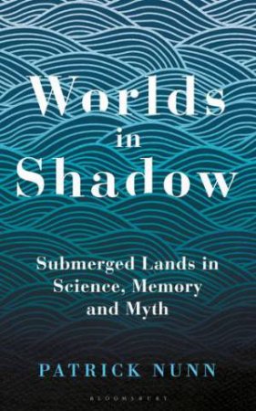 Worlds In Shadow by Patrick Nunn