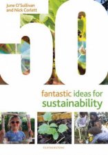 50 Fantastic Ideas For Sustainability