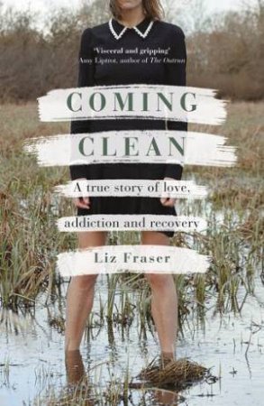Coming Clean by Liz Fraser