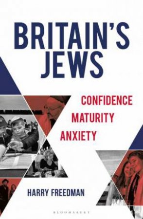 Britain's Jews by Harry Freedman