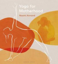 Yoga For Motherhood