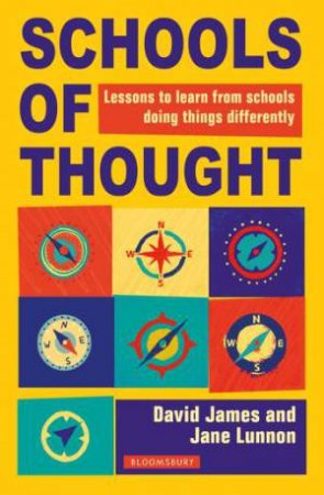 Schools of Thought by David James & Jane Lunnon