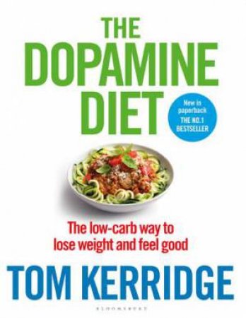 The Dopamine Diet by Tom Kerridge