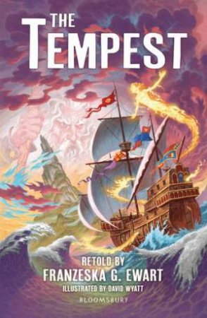 The Tempest: A Bloomsbury Reader by Franzeska G. Ewart & David Wyatt