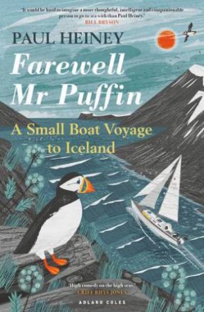 Farewell Mr Puffin by Paul Heiney