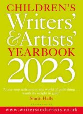 Childrens Writers  Artists Yearbook 2023