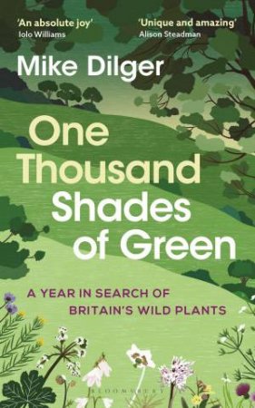 One Thousand Shades of Green by Mike Dilger