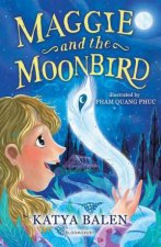 Maggie And The Moonbird A Bloomsbury Reader