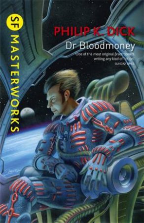 Dr Bloodmoney by Philip K. Dick