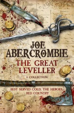 The Great Leveller: A Collection by Joe Abercrombie