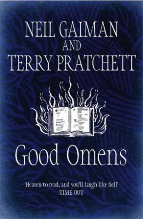 Good Omens by Neil Gaiman & Terry Pratchett