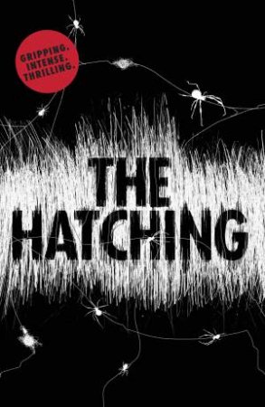 The Hatching by Ezekiel Boone