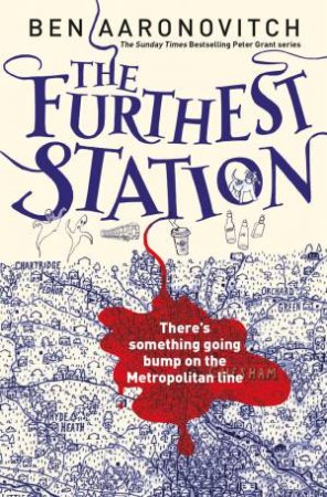 A PC Grant Novella: The Furthest Station by Ben Aaronovitch