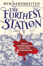 Rivers Of London 055 The Furthest Station