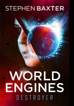 World Engines by Stephen Baxter