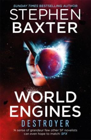 World Engines: Destroyer by Stephen Baxter