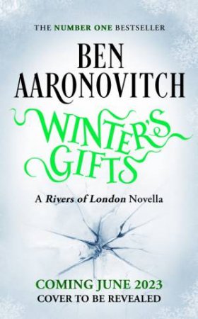 Rivers Of London 9.5: Winter's Gifts by Ben Aaronovitch