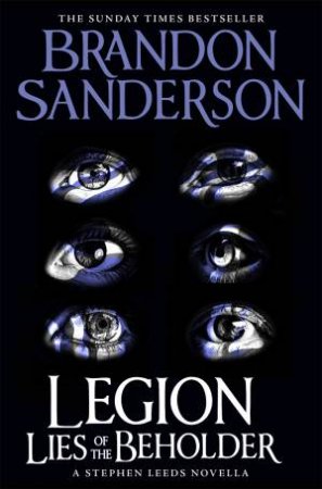 Legion: Lies Of The Beholder by Brandon Sanderson