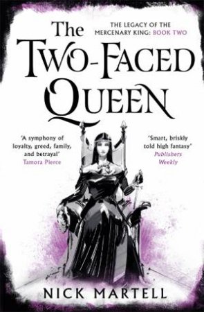 The Two-Faced Queen by Nick Martell