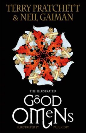 The Illustrated Good Omens by Terry Pratchett & Neil Gaiman